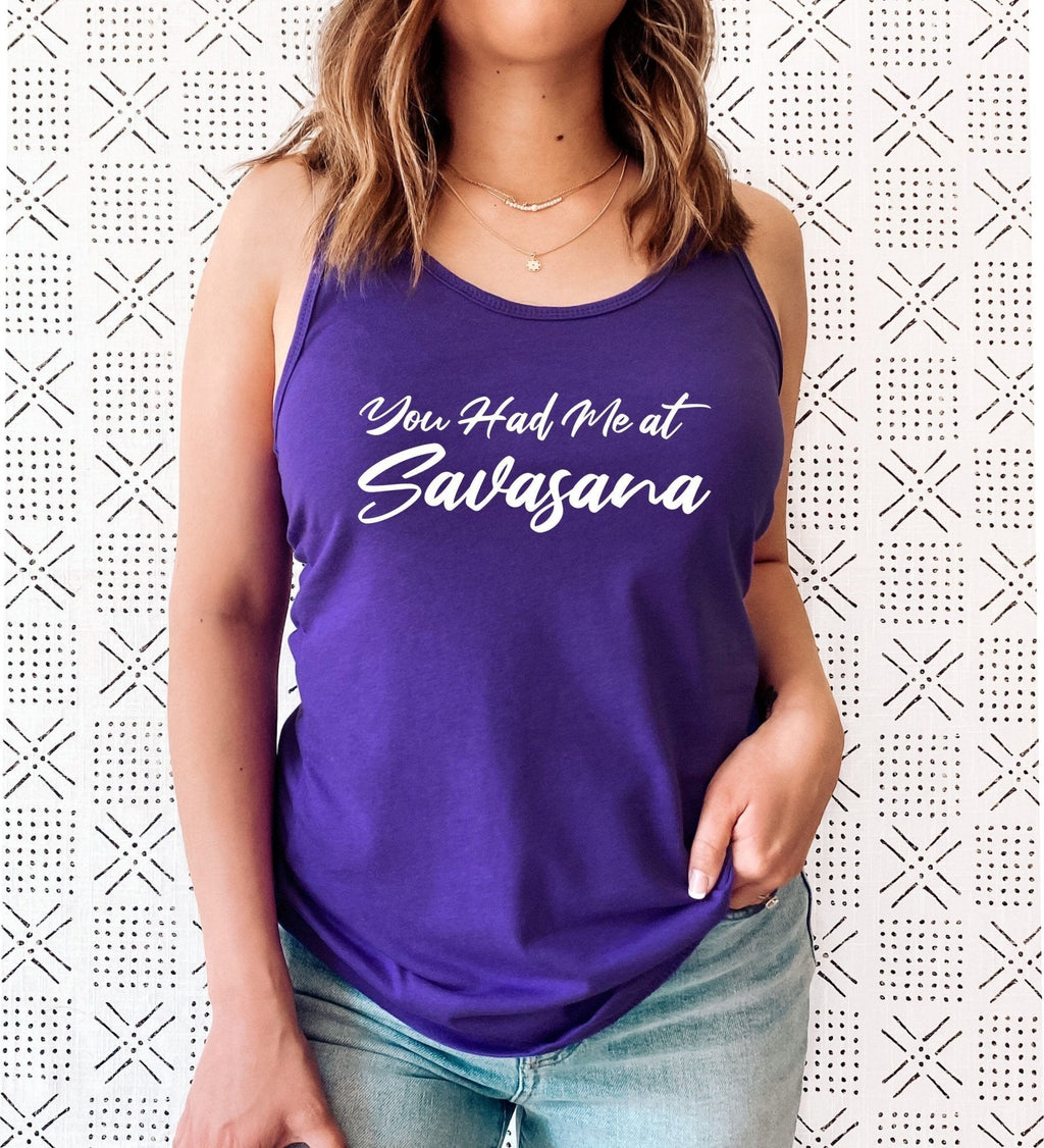 You Had Me At Savasana Yoga Top